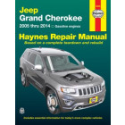 Jeep Grand Cherokee Haynes Repair Manual for 2005 thru 2014 (does not include information specific to diesel engine models)